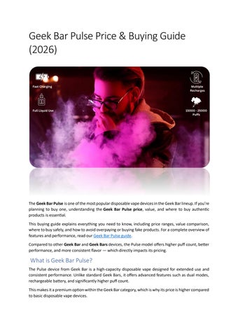 Geek Bar Pulse Price & Buying Guide (2026)