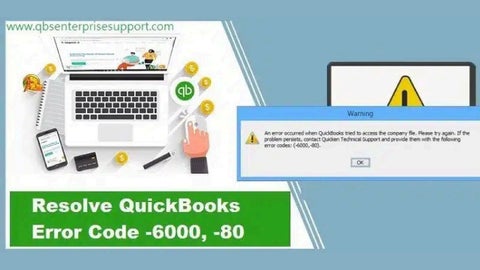 How to Tackle with QuickBooks Error Code 6000, 80