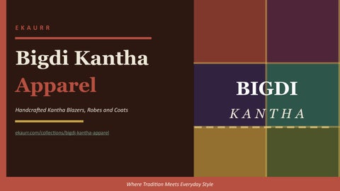 Handcrafted Kantha Blazers and Robes for Women | Bigdi Collection by Ekaurr!