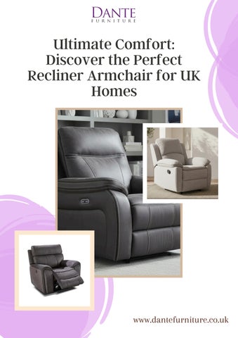 Recliner Armchair UK: Ultimate Comfort and Style for Modern Homes