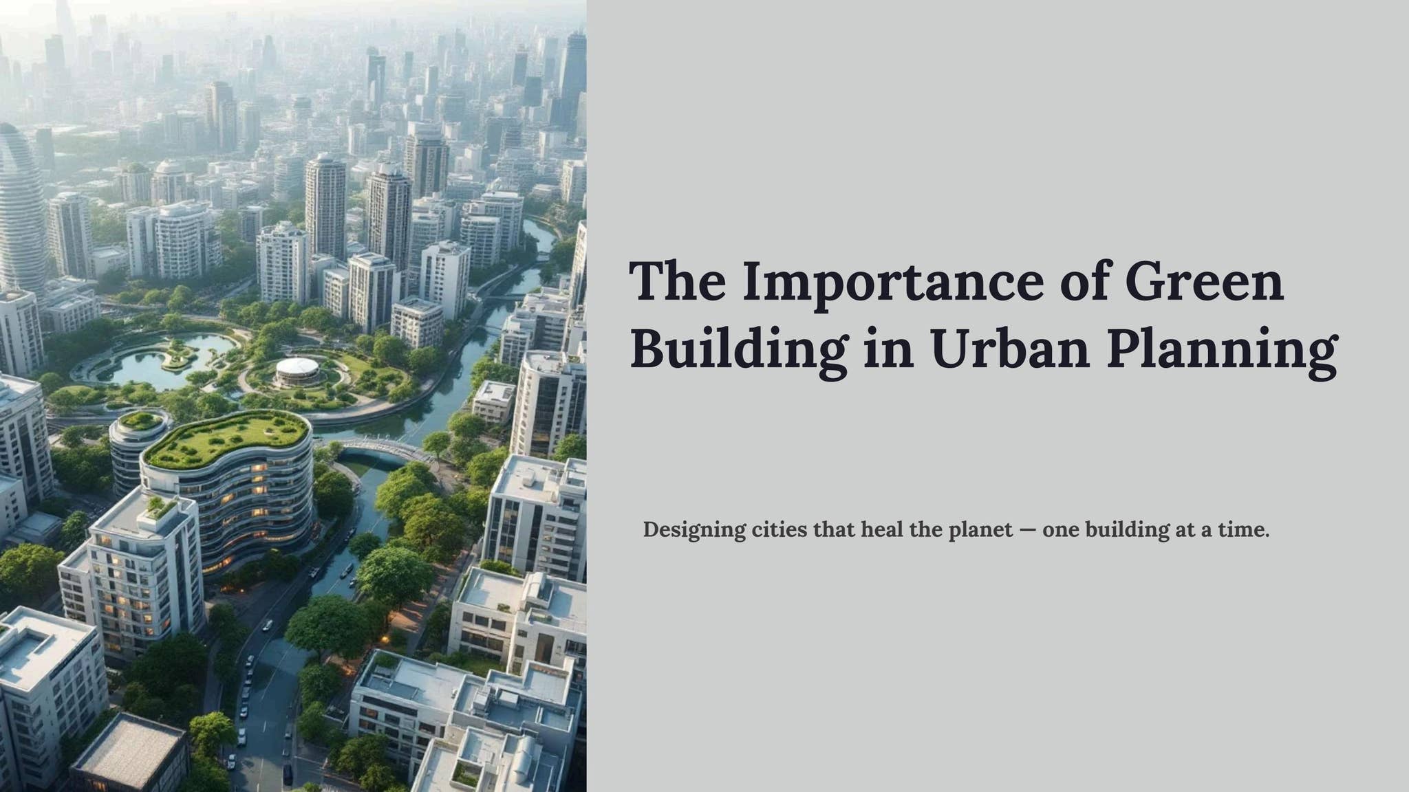 The Importance of Green Building in Urban Planning.. by Deepikaroy - Issuu