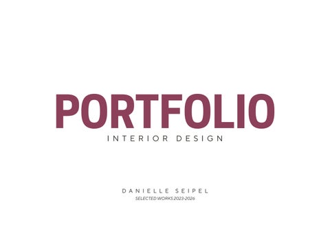 Danielle Seipel Portfolio 2026
