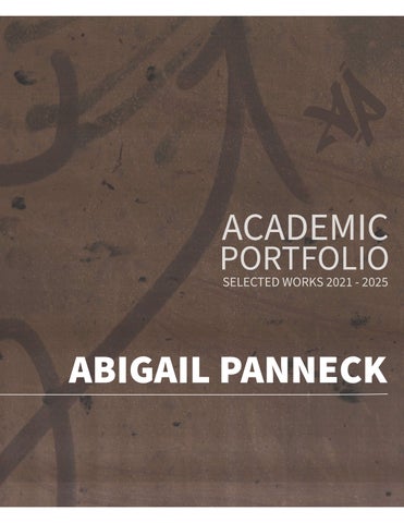 Abigail Panneck_Academic Portfolio 
