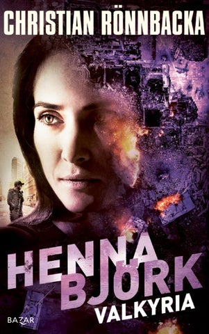 Rönnbacka, Christian: Henna Björk: Valkyria (Bazar)