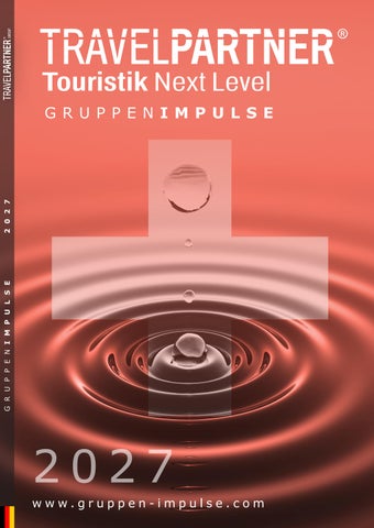 2027 GRUPPENIMPULSE | Travel Partner Suisse AG