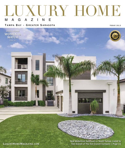 Luxury Home Magazine Tampa Bay | Greater Sarasota Issue 20.2