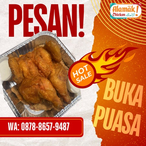 Pesan Buka Puasa Alamak Chicken WA 0878-8657-9487