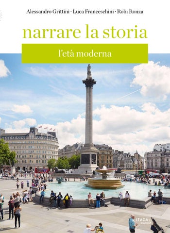 Narrare la storia. L'età moderna (A. Grittini, L. Franceschini, R. Ronza)