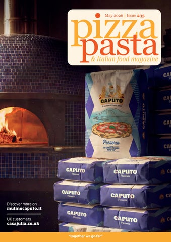 Pizza, Pasta & Italian Food Magazine - May 2026 - Issue 233