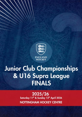 England Hockey Junior Club Championships & U16 Supra League Finals