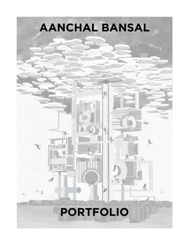 Aanchal Bansal Architecture Portfolio 