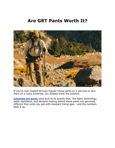 Are GRT Pants Worth It?