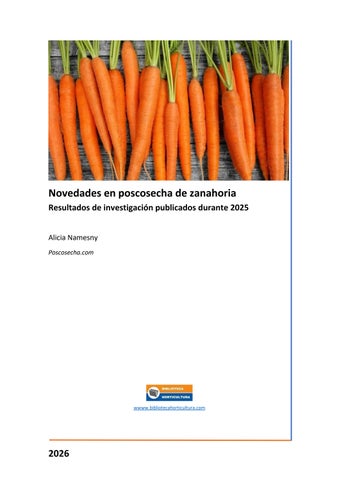 Avances en poscosecha de zanahoria 2025