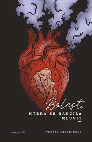 Bolest, která se naučila mluvit