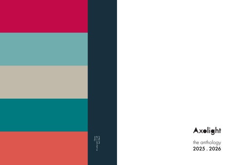 AXOLIGHT THEANTHOLOGY 2025-2026 第 2 页