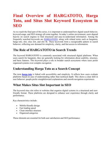 Final Overview of HARGATOTO, Harga Toto, and Situs Slot Keyword Ecosystem in SEO