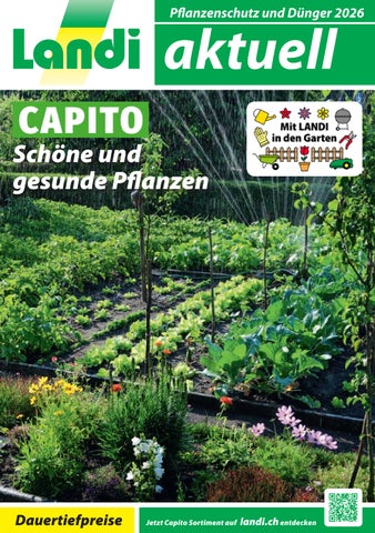 LANDI Themenflyer Pflanzenschutz und Duenger by LANDI - Issuu