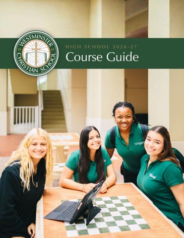 2026-27 HS Course Guide by Westminster Christian School - Issuu