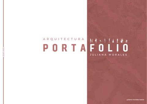 Portafolio de Arquitectura | Arq. Juliana Morales