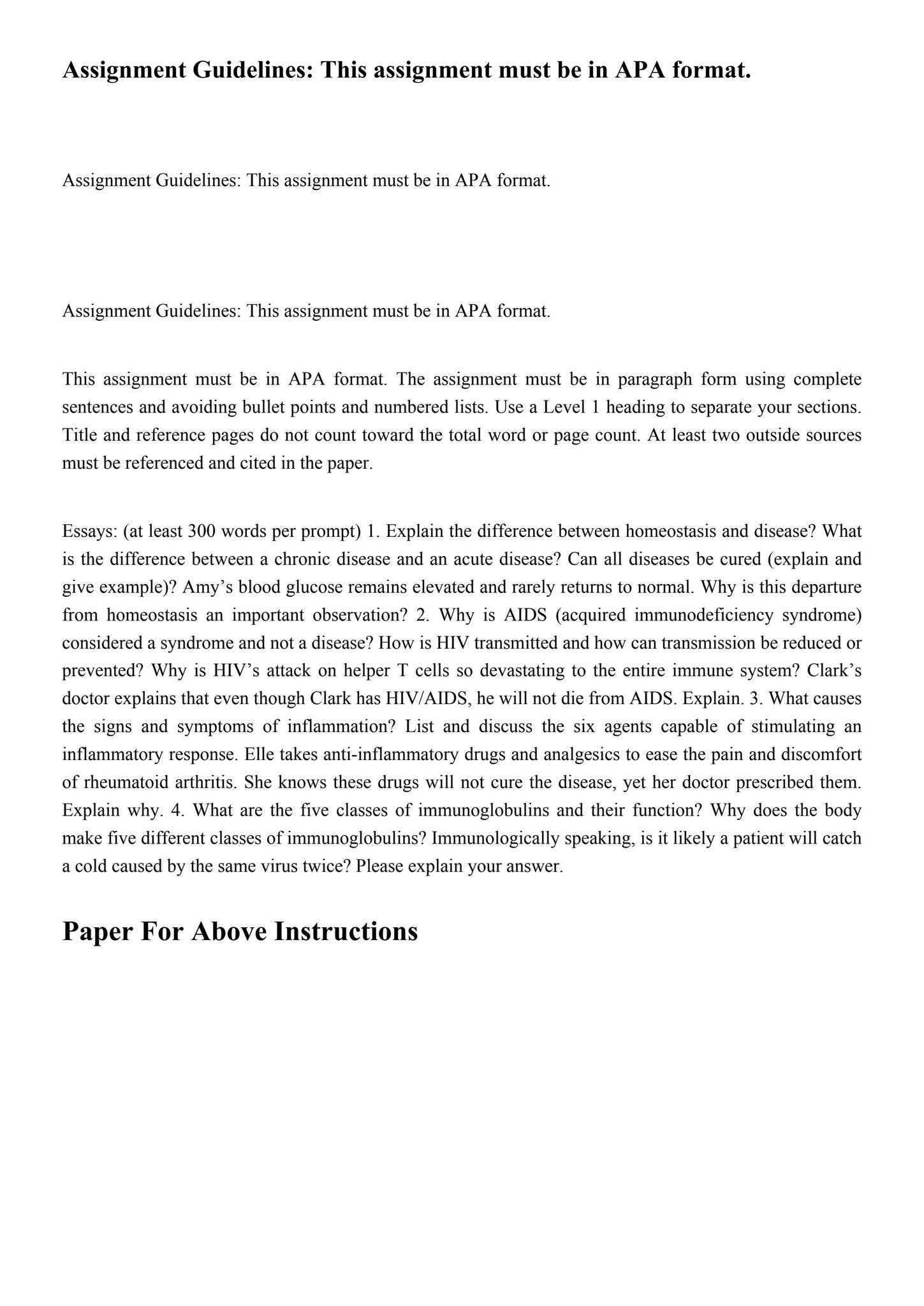 Assignment Guidelines: This assignment must be in APA format by Dr Jack ...