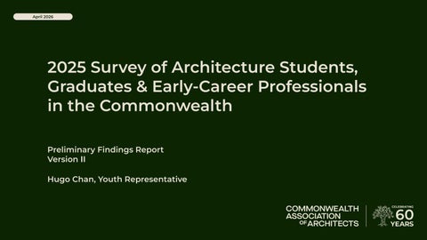 Preliminary Findings Report - 2025 CAA Survey of Architecture Students & Graduates 