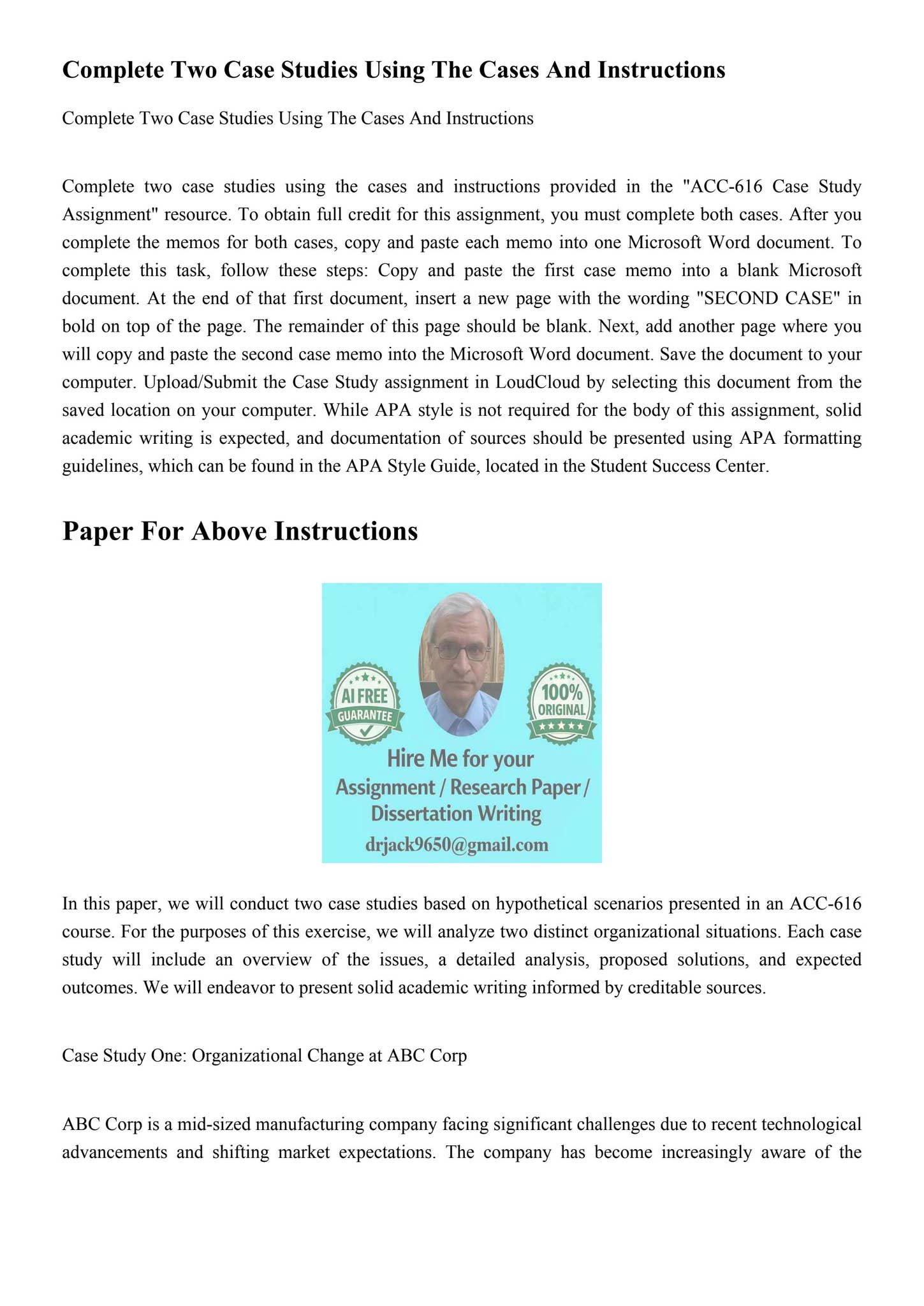 Complete Two Case Studies Using The Cases And Instructions C by Dr Jack ...