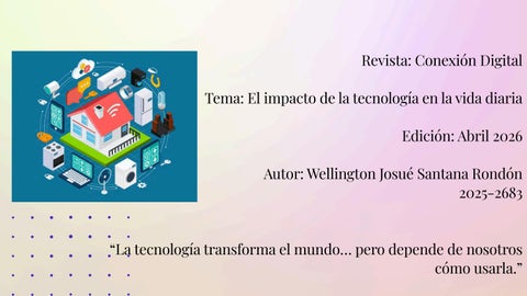 Revista digital-El impacto de la tecnología en la vida diaria.