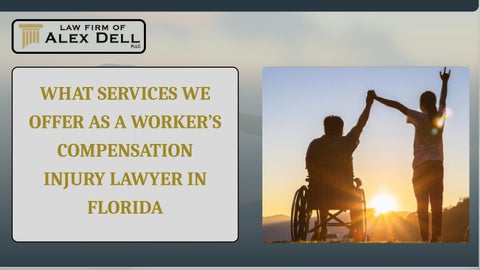 What Legal Services We Offer for Workers Compensation in Florida