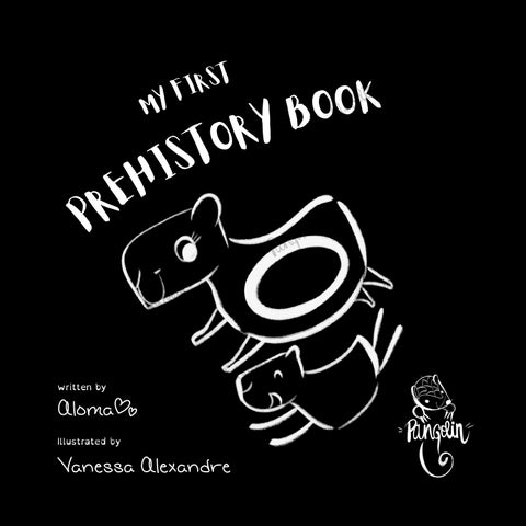 MY FIRST PREHISTORY BOOK- PANGOLIN
