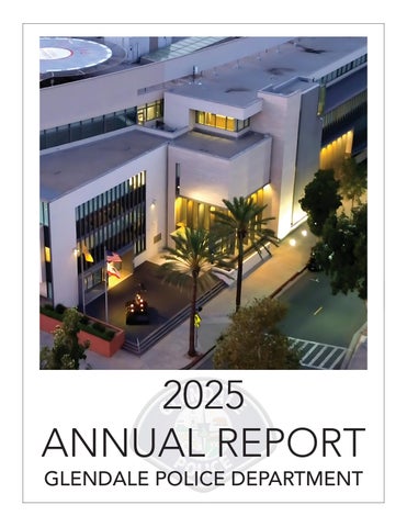 Glendale Police Department 2025 Annual Report