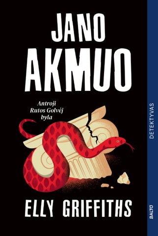 JANO AKMUO. Antroji Rutos Golvėj byla