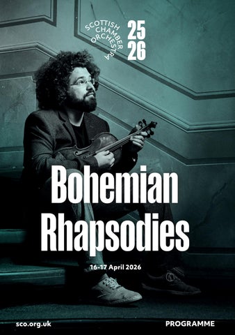 Bohemian Rhapsodies – Season 25/26 – Programme note