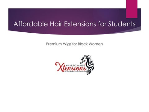 Affordable Hair Extensions for Students