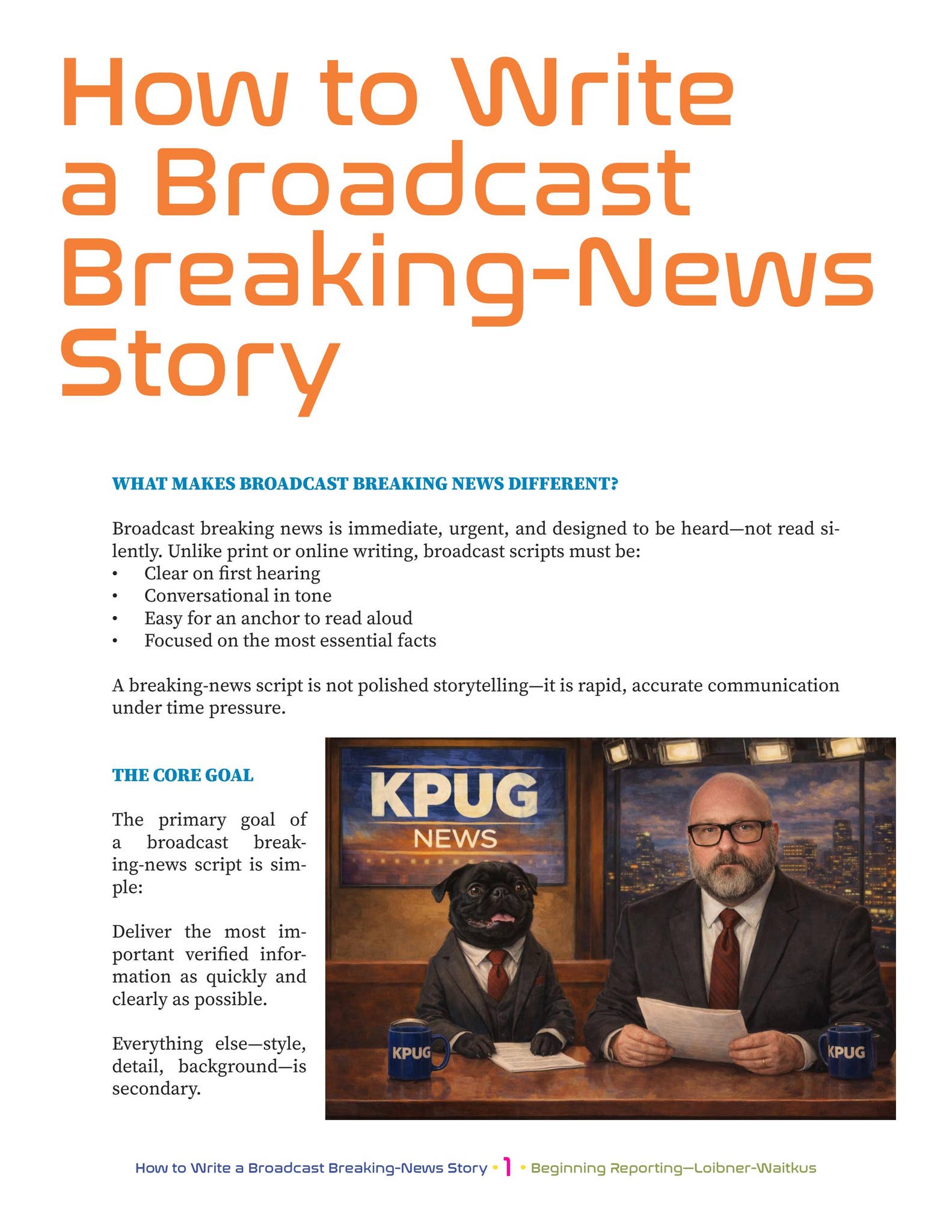 News Explainer Example How to Write a Broadcast Breaking News Story by Allen Loibner-Waitkus ...