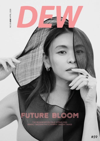 DEW Magazine 59th Spring Edition – Makiko Takizawa