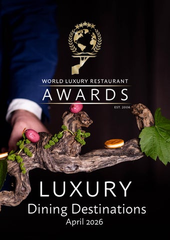 Luxury Dining Destinations - April 2026