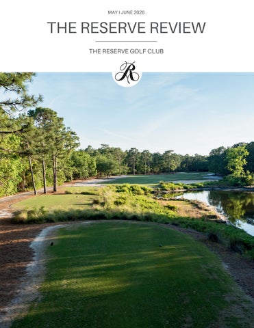 The Reserve 2026 May/June Newsletter