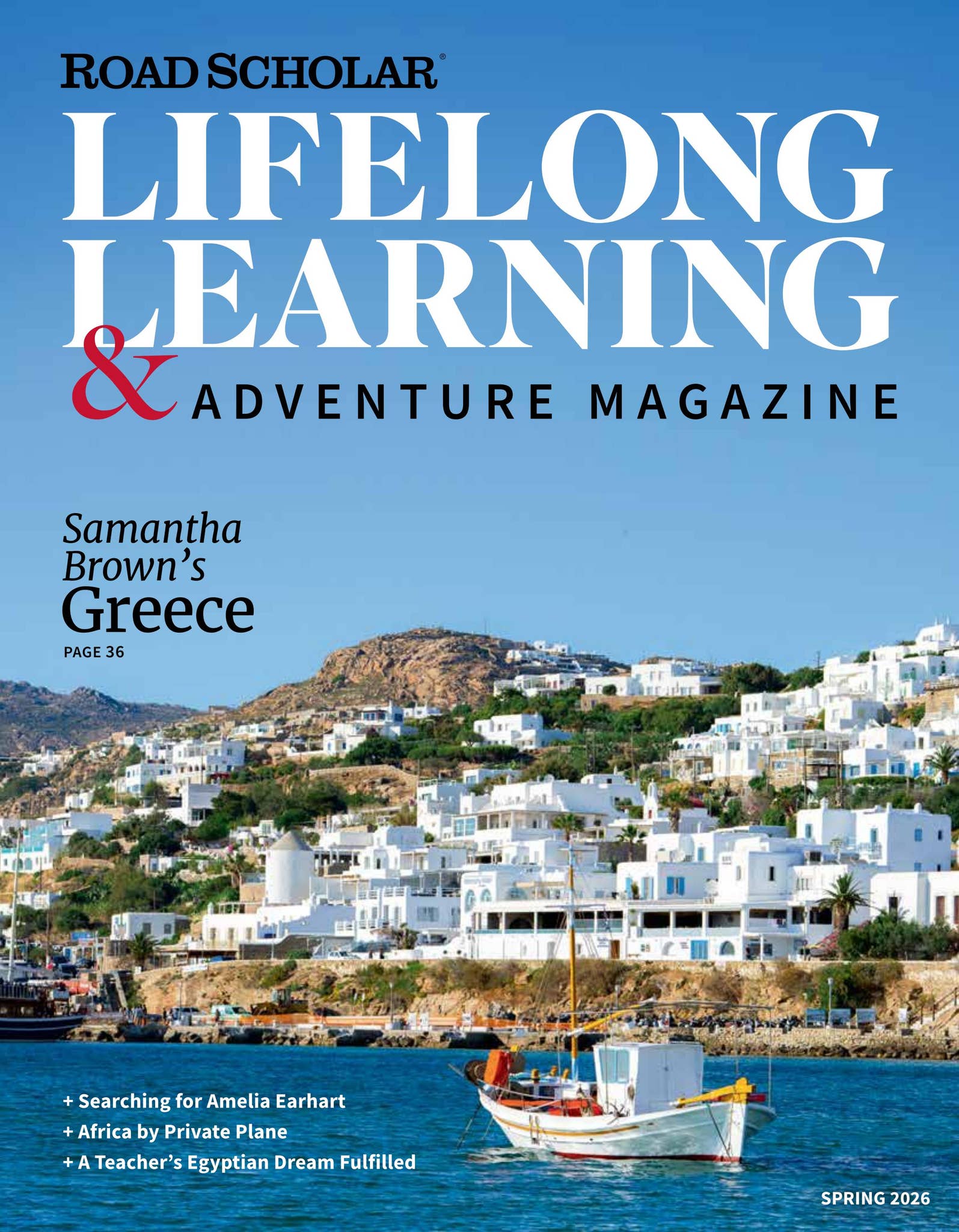 Road Scholar Lifelong Learning & Adventure Magazine: Spring 2026 by