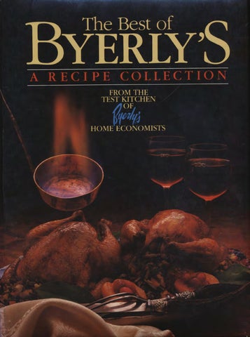 The Best of Byerly's Cookbook - Volume I