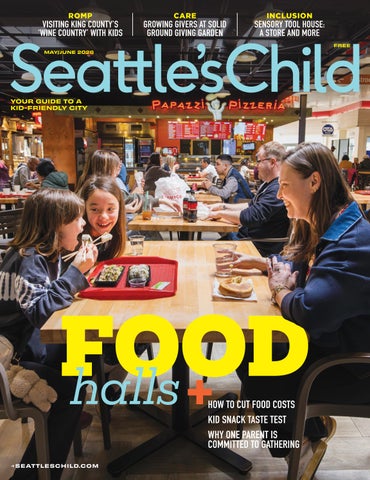 Seattle's Child "The Food Issue" May/June 2026