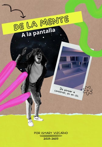 De la mente a la pantalla