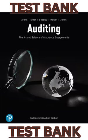 TEST BANK for Auditing The Art & Science of Assurance Engagements 16CE by Arens; Elder; Beasley; Hog