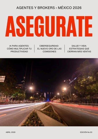 Agentes y Brokers México 2026
