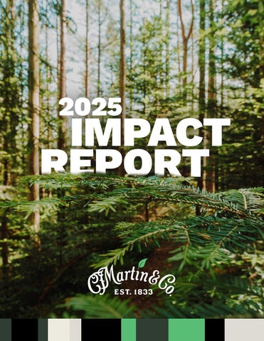 C.F. Martin & Co. 2025 Impact Report