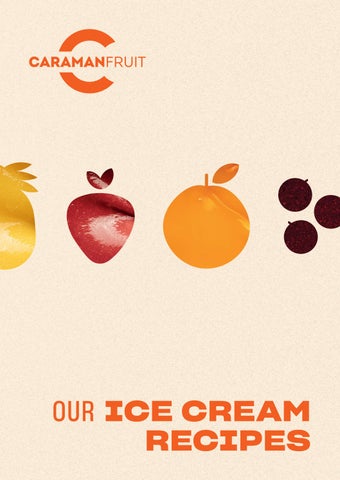 Caramanfruit Ice Cream and Sorbet Recipes
