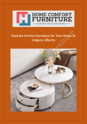 Find the Perfect Furniture for Your Home in Calgary, Alberta