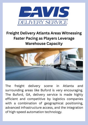 Freight Delivery Atlanta Areas Witnessing Faster Pacing as Players Leverage Warehouse Capacity