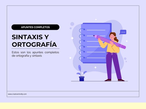 Análisis sintáctico y apuntes de ortografía 