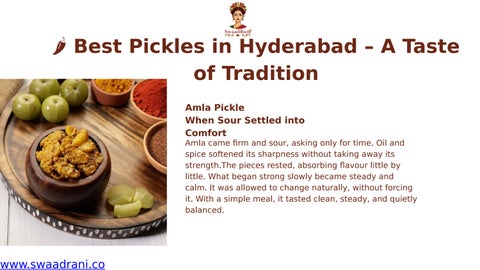 ?️ Best Pickles in Hyderabad – A Taste of Tradition