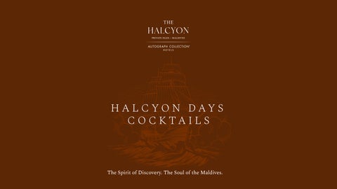 Halcyon Maldives - Halcyon Days Cocktails